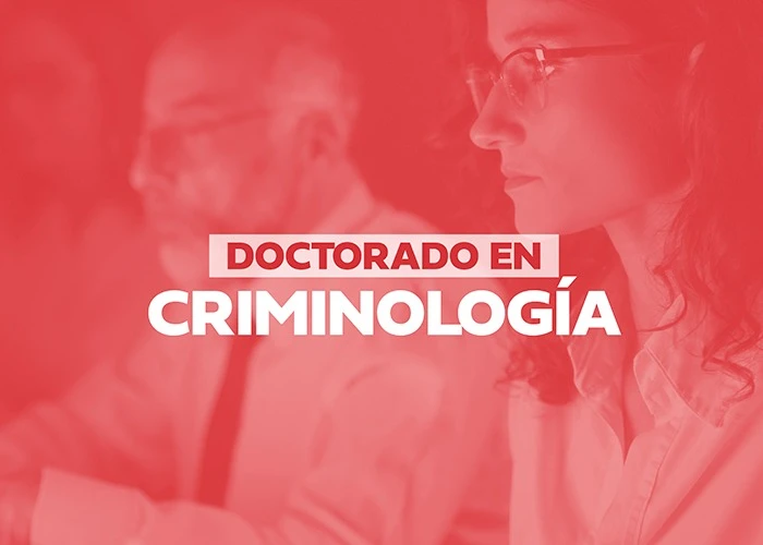 Doctorado en Criminología en Guanajuato